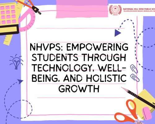 NHVPS Empowering Students Through Technology, Well-Being, and Holistic Growth