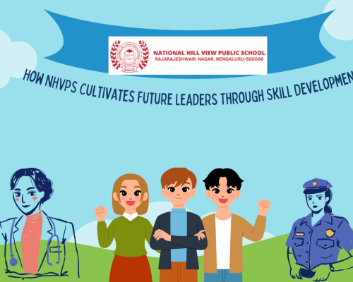 How NHVPS Cultivates Future Leaders Through Skill Development