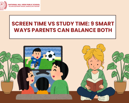 NHVPS: Screen Time vs Study Time – 9 Smart Ways Parents Can Balance Both
